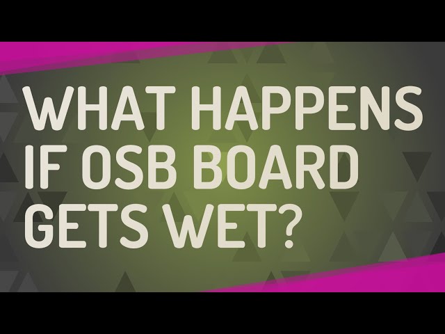 how much rain can osb take