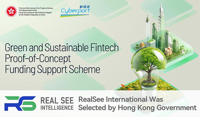 Realsee International Joined Hong Kong Gov't Green FinTech Funding Scheme Realsee International Joined Hong Kong Gov't Green FinTech Funding Scheme