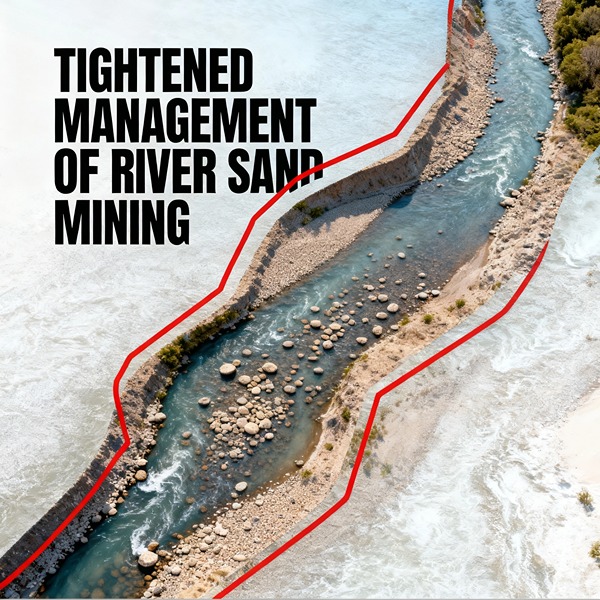Une autre région a renforcé la gestion de l’exploitation du sable de rivière, en précisant que les zones de non-exploitation minière sont désignées comme des périodes de non-exploitation minière sur toute l’année !