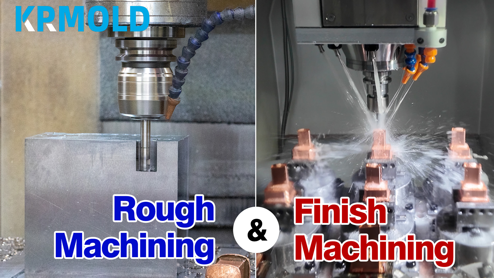 Rough & fine machining of plastic injection molds
