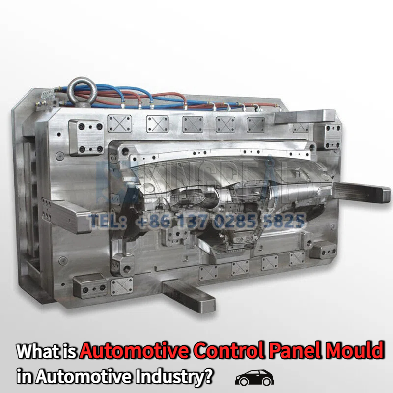 Qu'est-ce qu'un moule pour panneau de commande automobile dans l'industrie automobile ?