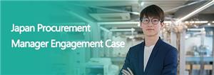 Japan Procurement Manager Engagement Case