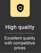 Excellent  quality with competitive price.