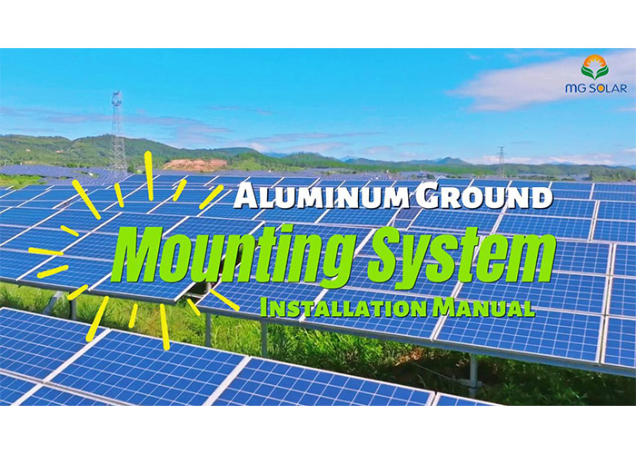 MG Solar Aluminum Ground Mounting System Installation video