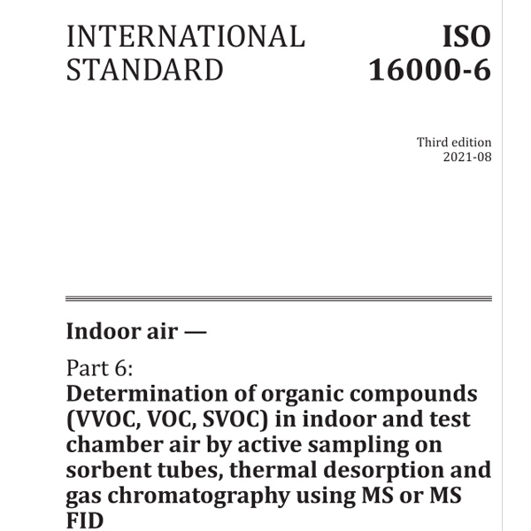 ISO 16000 Gas Chromatography for Indoor Pollution Control