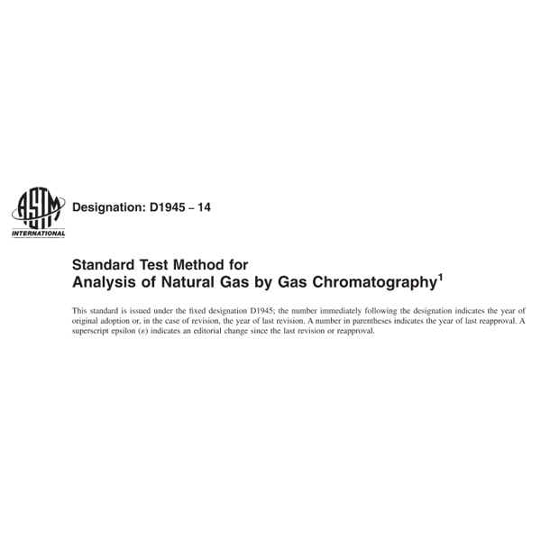 ASTM D1945 Gas Chromatography for Analysis of Natural Gas