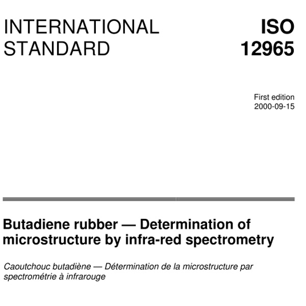 ISO 12965 Butadiene rubber — Determination of microstructure by FTIR
