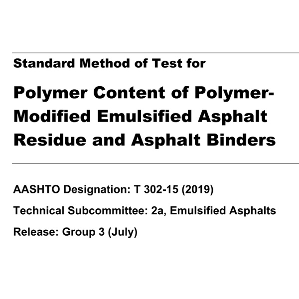 AASHTO T 302-15 Infrared Spectroscopy in Determining SBS Content in Modified Asphalt