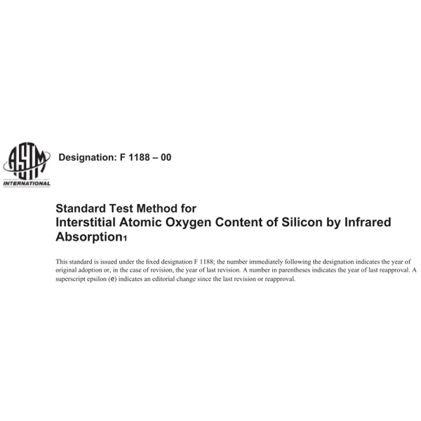 ASTM F1188 Solution of Carbon and Oxygen Content in Silicon by FTIR