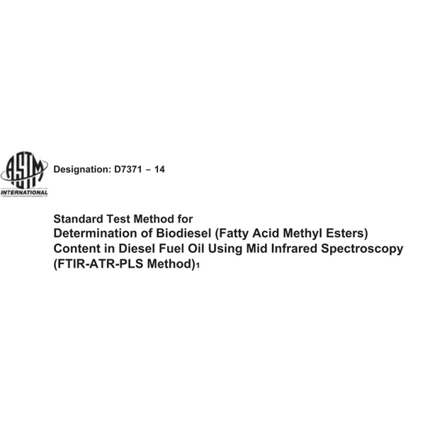 ASTM D7371 Determination of FAMEs Content in Middle Distillate Fuels