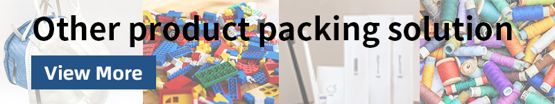 Other product packing solution Other product packing solution
