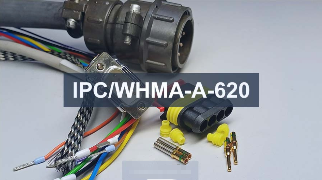 Por qué es importante el cumplimiento de la norma IPC/WHMA-A-620 en la fabricación de conjuntos de cables