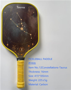 PICKLEBALL PADDLE 12 Constellations-Taurus 16mm
