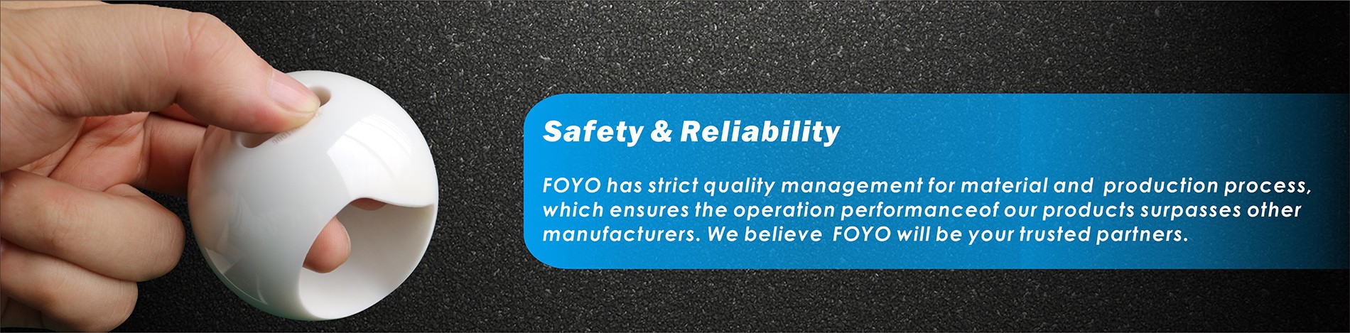Safety and reliability of FOYO Ceramic Valves