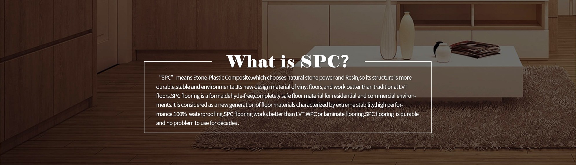 What is SPC flooring?