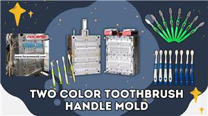 Two Color Toothbrush Handle Injection Mould