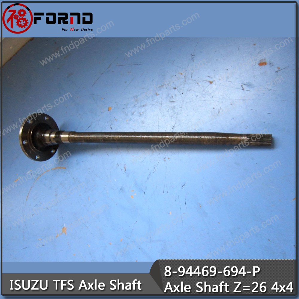 ISUZU TFS Axle Shaft 8-94469-694-P