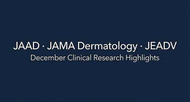Revue intégrée des recherches marquantes en dermatologie : une analyse conjointe du JAAD, du JAMA Dermatology et du JEADV (numéro de décembre 2025)